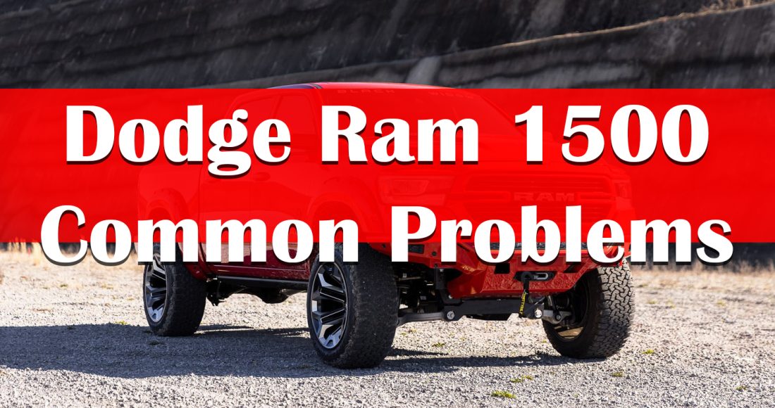 10 Common Problems Dodge Ram 1500