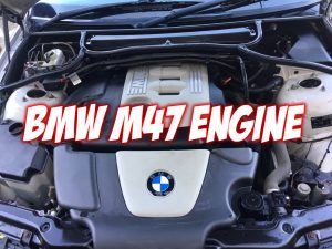 BMW N47 vs. BMW M47: Which One is a Better Engine? - AUTOMOTORBLOG