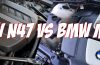 BMW N47 vs BMW M47