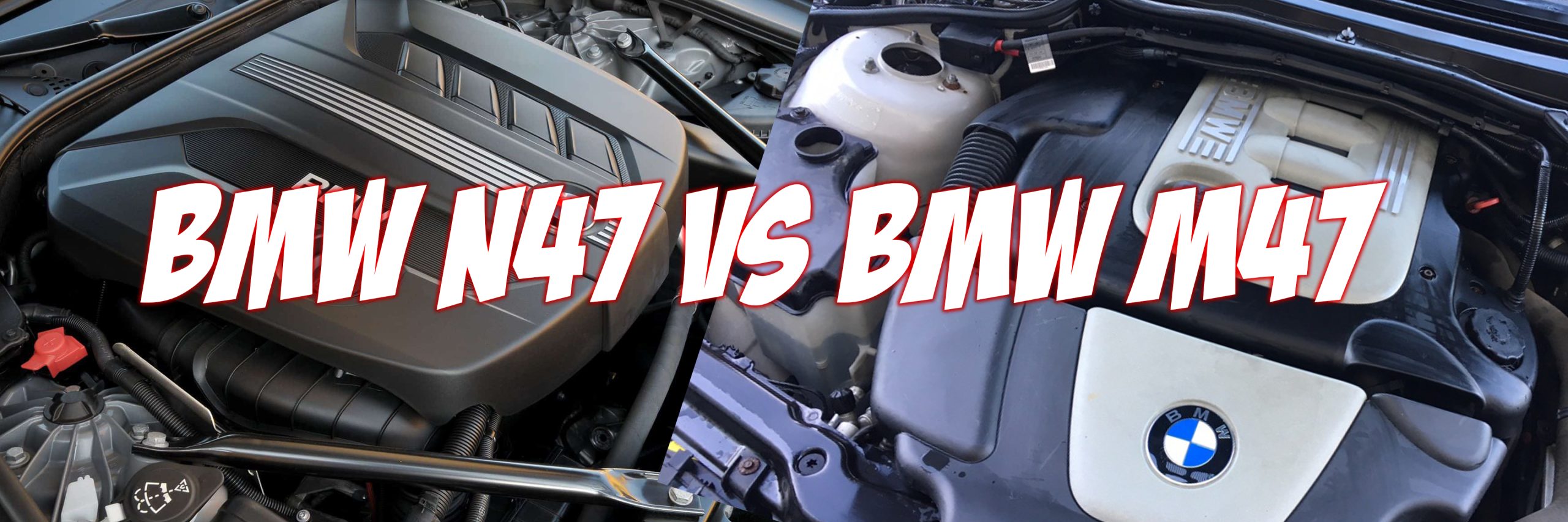 BMW N47 vs BMW M47