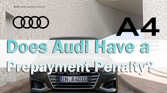 Does Audi Have a Prepayment Penalty