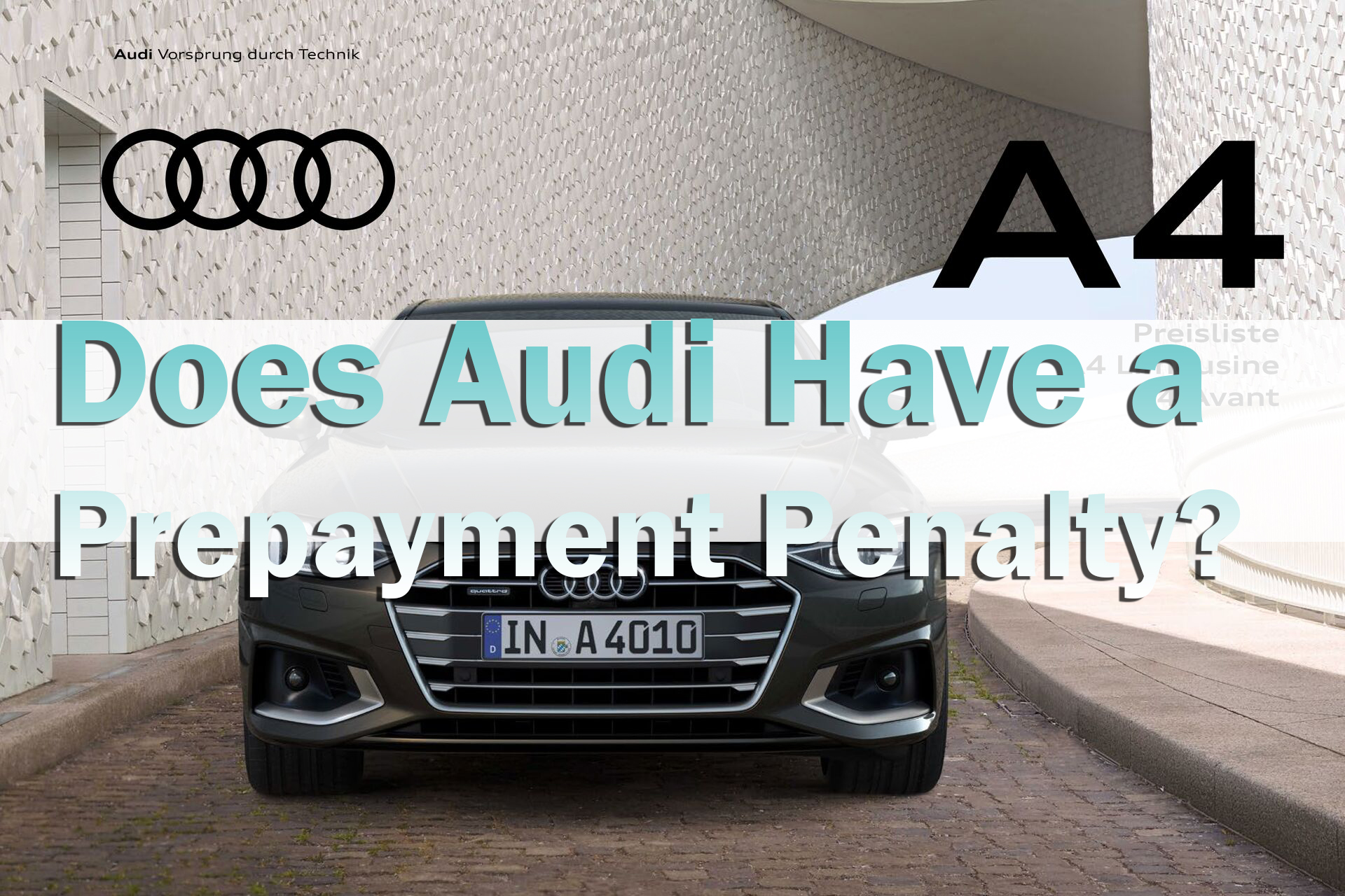 Does Audi Have a Prepayment Penalty