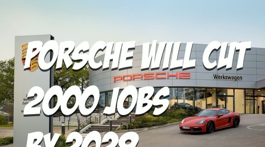 Porsche will cut 2000 jobs by 2029