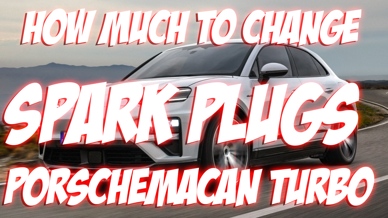 How Much Money to Change Spark Plugs in Porsche Macan Turbo
