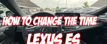 How to Change the Time on Lexus ES350