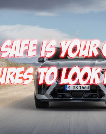 How Safe is your Car Features to Look For