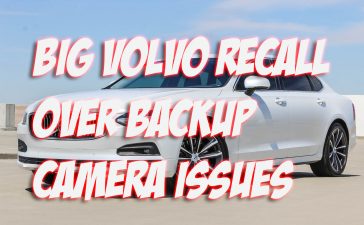Big Volvo Recall Over Backup Camera Issues