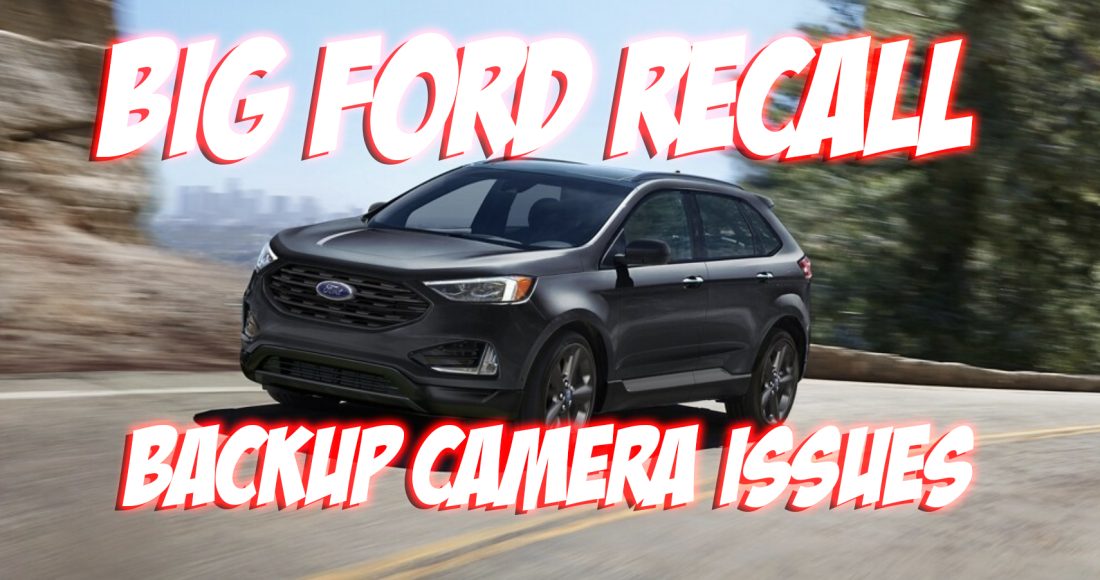 Ford Recalls 1 Million Cars With Issues Related to Backup Cameras