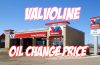 Valvoline Oil Change Price