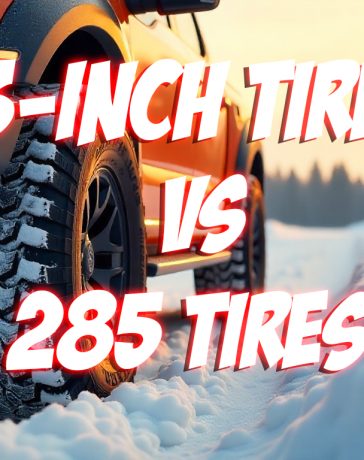 33 Inch Tires vs 285 Tires
