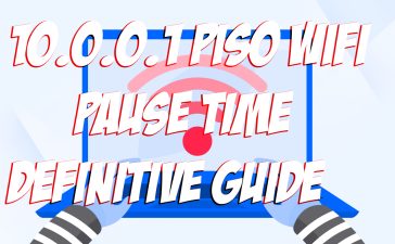 10.0.0.1 Piso WiFi Pause Time Definitive Guide