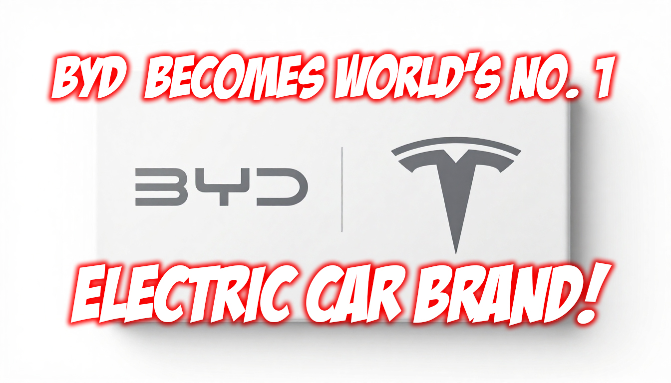 BYD Becomes World's No. 1 Electric Car Brand