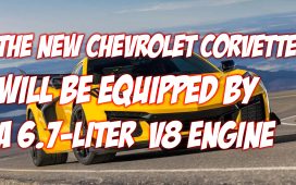 The New Chevrolet Corvette Will Be Equipped by a 6.7 Liter V8 Engine