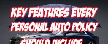 Key Features Every Personal Auto Policy Should Include