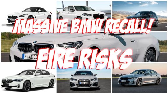 Massive BMW Recall Fire Risks