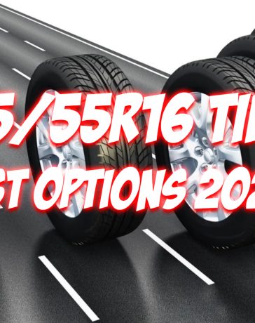 205 55 R16 Tires Best Options 2026