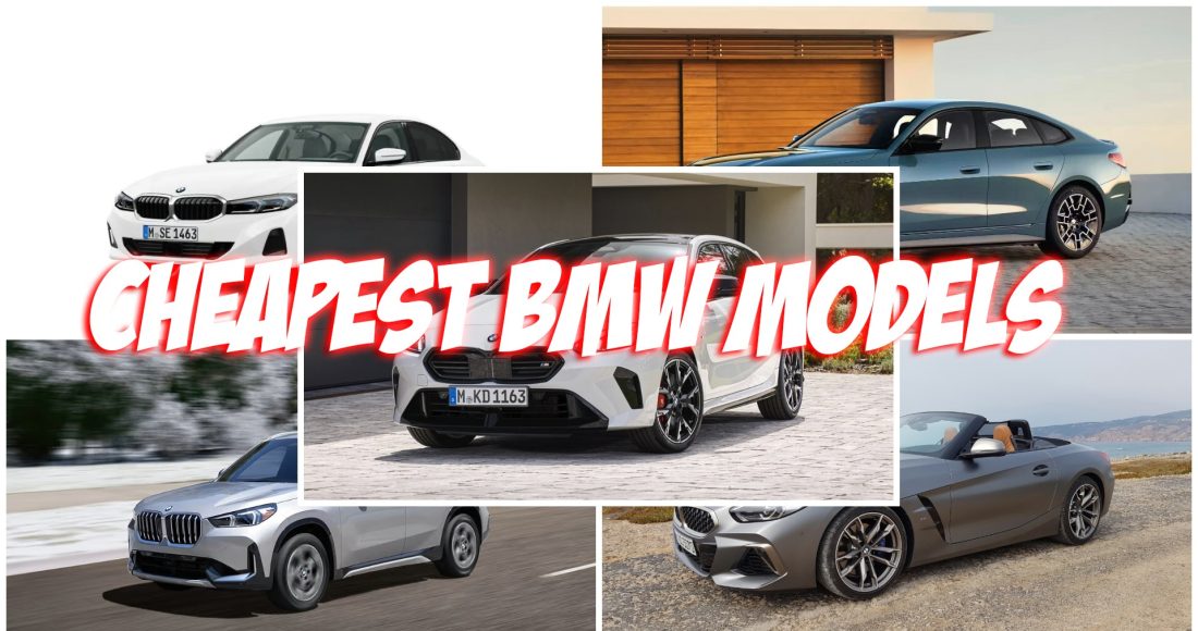 Cheapest BMW Models