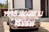 1998 Jaguar XJ Sovereign Gold 4.0 V8 Review