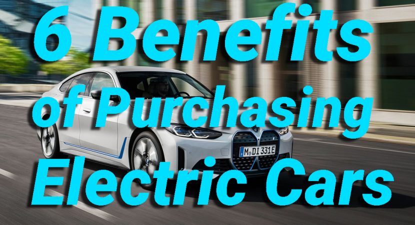 6 Benefits of Purchasing Electric Cars 1